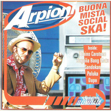 Buona Mista Social Ska mp3 Album by Arpioni
