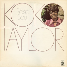 Basic Soul mp3 Album by Koko Taylor