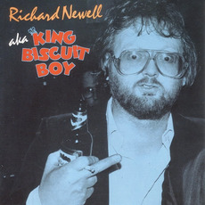 Richard Newell A.K.A. King Biscuit Boy mp3 Album by King Biscuit Boy