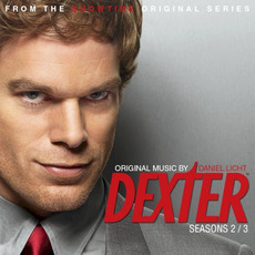 Dexter: Seasons 2 / 3: From the Showtime Original Series mp3 Soundtrack by Daniel Licht