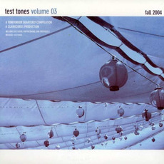 Test Tones, Volume 03 mp3 Compilation by Various Artists