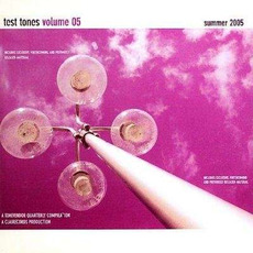 Test Tones, Volume 05 mp3 Compilation by Various Artists