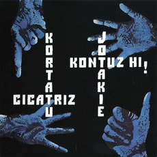 Kortatu / Cicatriz / Jotakie / Kontuz Hi! mp3 Compilation by Various Artists