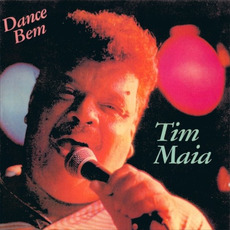 Dance bem mp3 Album by Tim Maia