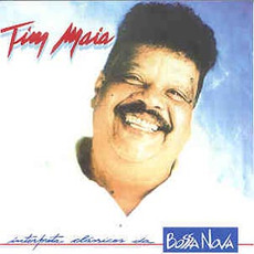 Tim Maia interpreta clássicos da Bossa Nova mp3 Album by Tim Maia