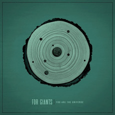 You Are the Universe mp3 Album by For Giants