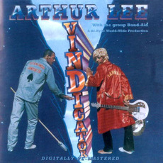 Vindicator (Remastered) mp3 Album by Arthur Lee