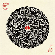 In the Sun mp3 Album by Bomb The Bass