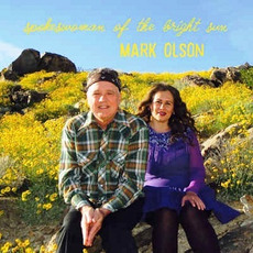 Spokeswoman of the Bright Sun mp3 Album by Mark Olson