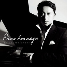 Piano Hommage mp3 Album by Yuichi Watanabe