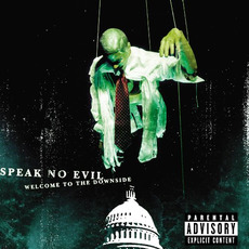 Welcome to the Downside mp3 Album by Speak No Evil