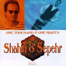 One Thousand & One Nights mp3 Album by Shahin & Sepehr