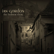 The Horror Show mp3 Album by Ian Gordon