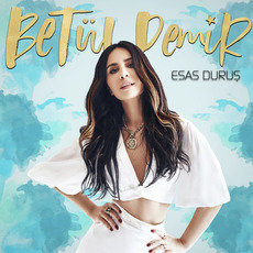 Esas Duruş mp3 Album by Betül Demir