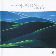 Journey to the Heart mp3 Album by Bernward Koch