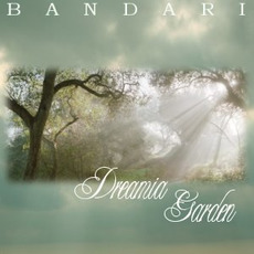 Dreamia Garden mp3 Album by Bandari