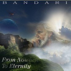 From Nowhere To Eternity mp3 Album by Bandari
