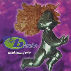 Smack Bunny Baby mp3 Album by Brainiac