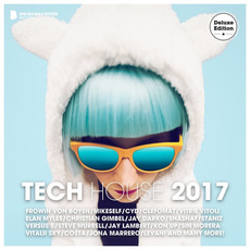 Tech House 2017 (Deluxe Edition) mp3 Compilation by Various Artists