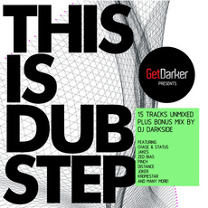 GetDarker Presents: This Is Dubstep mp3 Compilation by Various Artists