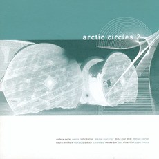 Arctic Circles 2 mp3 Compilation by Various Artists