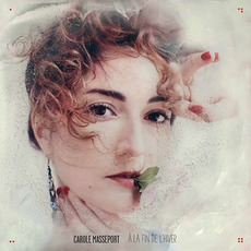 À la fin de l'hiver mp3 Album by Carole Masseport