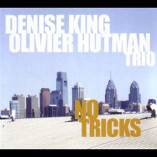 No Tricks mp3 Album by Denise King & Olivier Hutman Trio