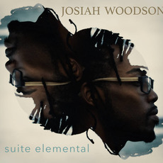 Suite Elemental mp3 Album by Josiah Woodson