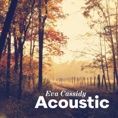 Acoustic mp3 Album by Eva Cassidy