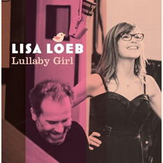 Lullaby Girl mp3 Album by Lisa Loeb