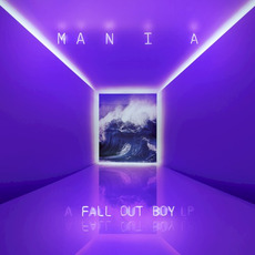 M A N I A (Japanese Edition) mp3 Album by Fall Out Boy