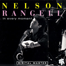 In Every Moment mp3 Album by Nelson Rangell
