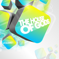 The House of Gods, Volume 1 mp3 Compilation by Various Artists