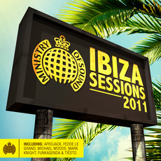 Ministry of Sound: Ibiza Sessions 2011 mp3 Compilation by Various Artists