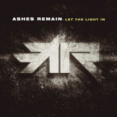 Let the Light In mp3 Album by Ashes Remain