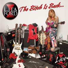 The Bitch Is Back... Live mp3 Live by Lita Ford