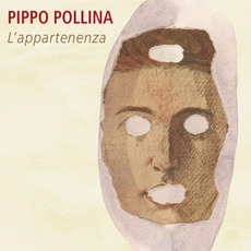 L'appartenenza mp3 Album by Pippo Pollina
