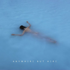 Anywhere But Here mp3 Album by Pola Rise