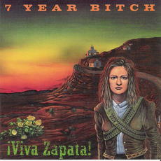 ¡Viva Zapata! mp3 Album by 7 Year Bitch