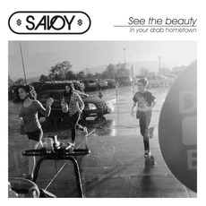 See the Beauty in Your Drab Hometown mp3 Album by Savoy