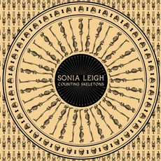 Counting Skeletons mp3 Album by Sonia Leigh