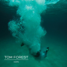 Hope mp3 Album by Tom Forest