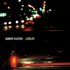 Lushlife mp3 Album by Bowery Electric