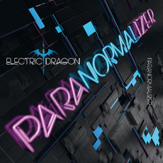 Paranormalizer mp3 Album by Electric Dragon