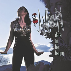 Dare To Be Happy mp3 Album by Ammouri