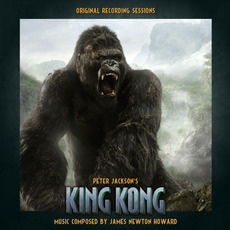 King Kong: Original Recording Sessions mp3 Soundtrack by James Newton Howard