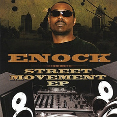 Street Movement EP mp3 Album by Enock