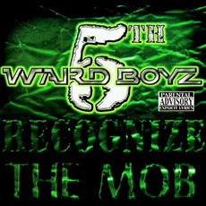 Recognize the Mob mp3 Album by 5th Ward Boyz