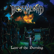 Law of the Burning mp3 Album by Bestialord