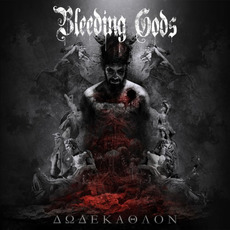 Dodekathlon mp3 Album by Bleeding Gods